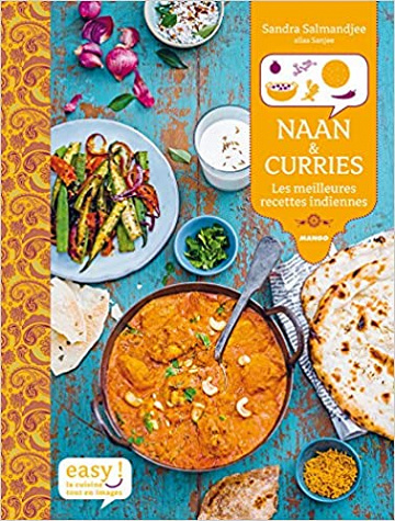 Naan et curries : Les meilleures recettes indiennes