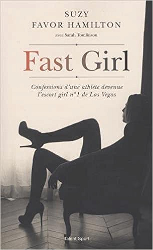 Suzy Favor Hamilton - Fast Girl