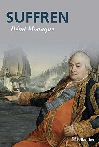 Suffren - Rémi Monaque