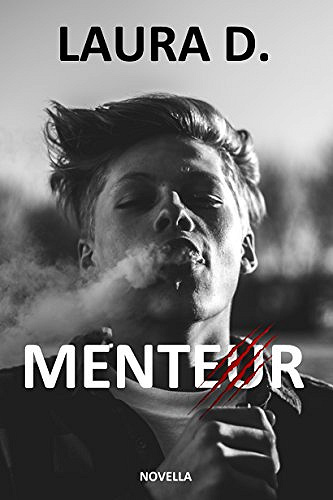 Laura D. – Menteur (2018)