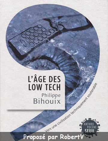 Philippe Bihouix - L’âge des Low Tech