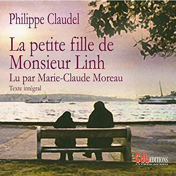 La petite fille de Monsieur Linh - Philippe Claudel