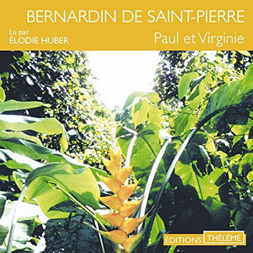 Paul et Virginie - Bernardin de Saint-Pierre