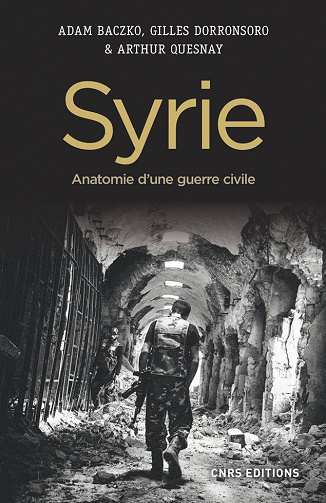 Syrie : Anatomie d’une guerre civile