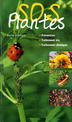 SOS Plantes - Daniel Brochard