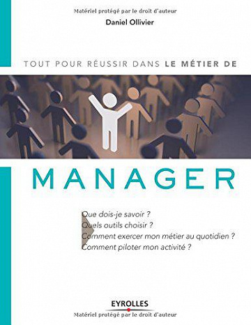 Le métier de manager - Daniel Ollivier