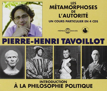 Introduction à la Philosophie Politique - Les Métamorphoses de L’Autorité [Audio]