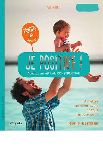 Je positive! - Gilbert, Marie
