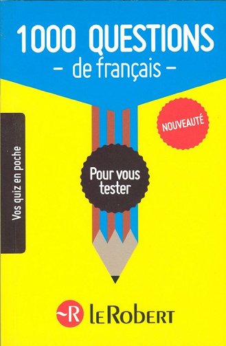 1000 questions de français - Le Robert