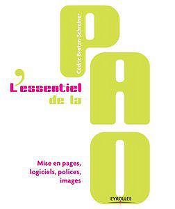 L’essentiel de la PAO - Cédric Breton-Schreiner