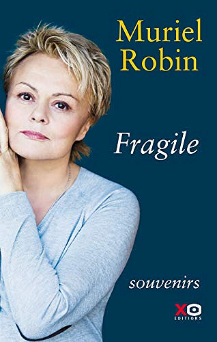 Fragile - Muriel Robin (2018)