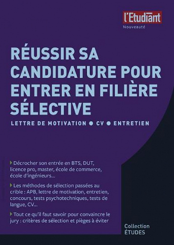 Réussir sa candidature pour entrer dans une filière sélective - Severine Maestri