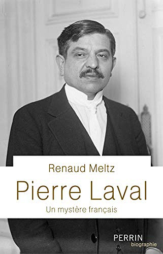 Pierre Laval - Renaud Meltz (2018)