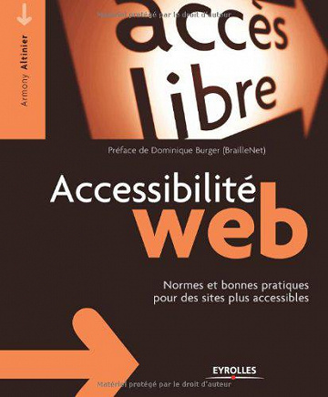 Accessibilité web - Armony Altinier, Dominique Burger