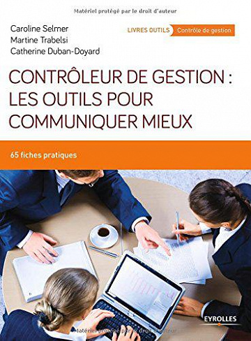 Contrôleur de gestion - Catherine Duban-Doyard, Caroline Selmer, Martine Trabelsi