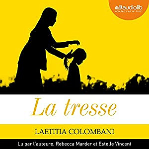 La tresse - Laëtitia Colombani (2017)