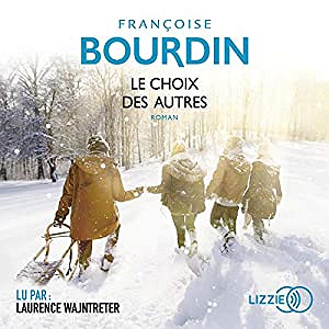 Françoise Bourdin - Le Choix des autres (2018)