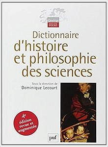 Dictionnaire d’histoire et philosophie des sciences (4th Edition) - Dominique Lecourt