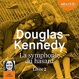 Douglas Kennedy - La Symphonie du hasard 2