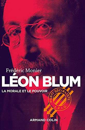 Léon Blum - Frédéric Monier