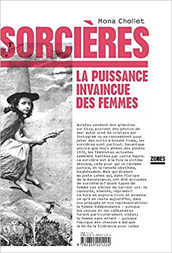Sorcieres : La puissance invaincue des femmes - Mona CHOLLET (2018)