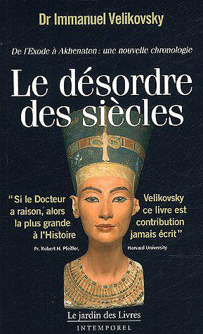 Le désordre des siècles - Immanuel Velikovsky