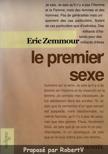 Eric Zemmour - Le Premier Sexe