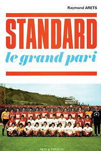 Standard le grand pari - Raymond Arets