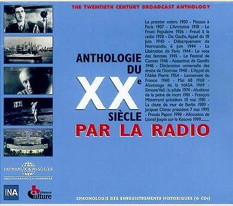 Anthologie du XXème siècle par la radio - Collectif