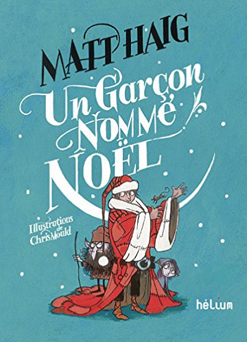 Un garçon nommé Noë - Matt Haig