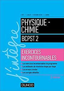 Physique-Chimie BCPST 2 : Exercices incontournables - Isabelle Côte (2018)