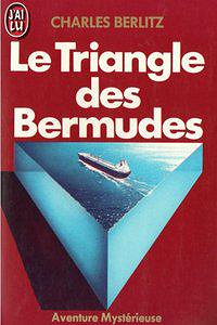 Le Triangle des Bermudes - Charles Berlitz