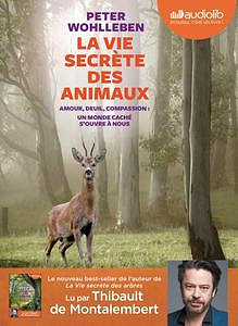 La vie secrète des animaux - Peter Wohlleben (2018)