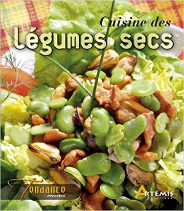La cuisine des légumes secs - Losange