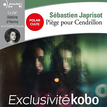Sébastien Japrisot - Piège pour Cendrillon (2018)
