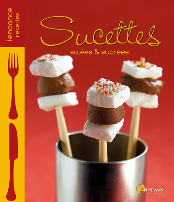 Sucettes salées et sucrées - Collectif