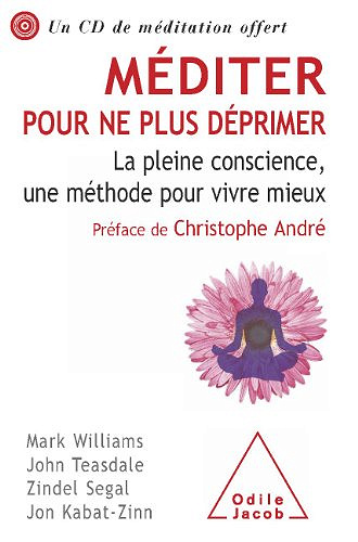 Christophe André - Méditer pour ne plus déprimer [CD Mp3]