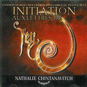 Initiation aux lettres de feu - Nathalie Chintanavitch