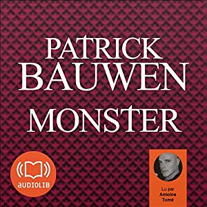 Patrick Bauwen - Monster (Paul Becker 1)