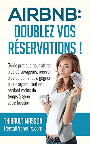 Airbnb : Doublez vos Réservations - Thibault Masson