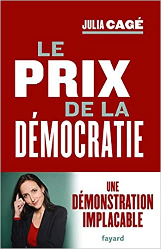Julia Cage - le prix de la democratie (2018)