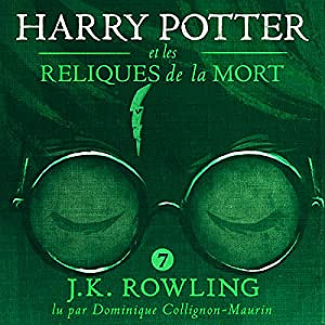 J. K. Rowling - Harry Potter 7 - Les Reliques De La Mort