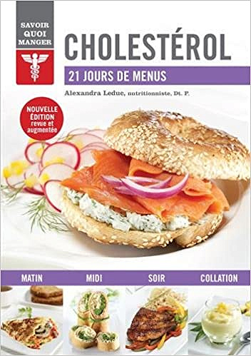 Cholestérol : 21 jours de menus - Alexandra Leduc (2017)