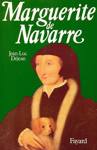 Marguerite de Navarre - Jean-Luc Dejean