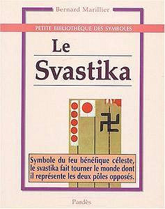 Le svastika - Bernard Marillier