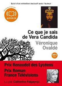 Ce que je sais de Vera Candida - Véronique Ovaldé