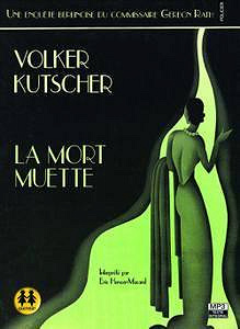 La mort muette - Volker Kutscher