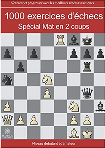 Régis Warisse - 1000 exercices d’échecs Volume 2 (2018)