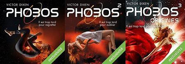 Phobos - Tomes 1-3 - Victor Dixen