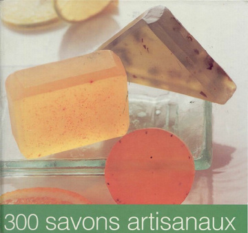 300 Savons artisanaux - Mary Browning